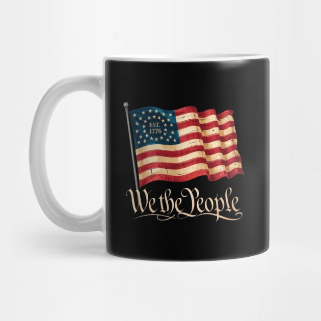 We the people 4th Of July Independence Day Vintage USA Flag Est 1776 by Creatifly Graphic Tees